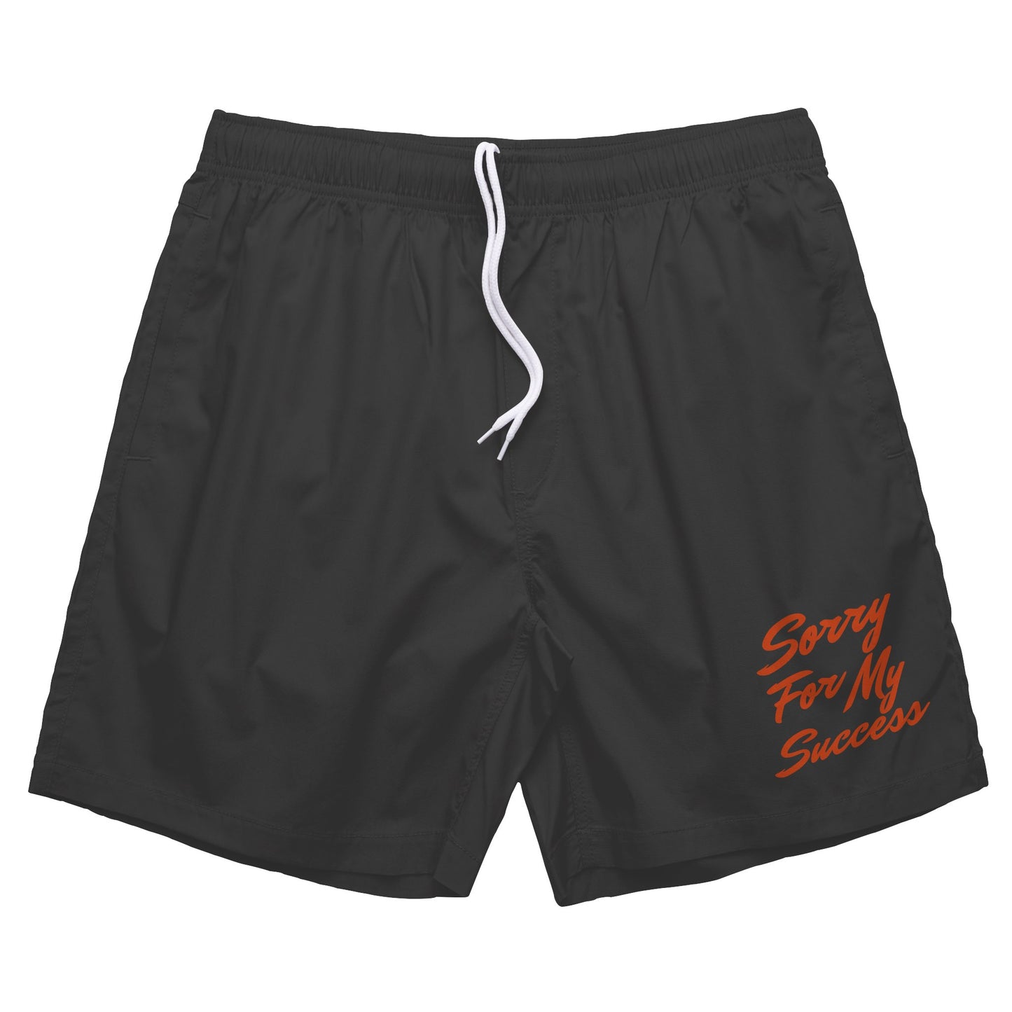 SORRY FOR MY SUCCESS SHORTS