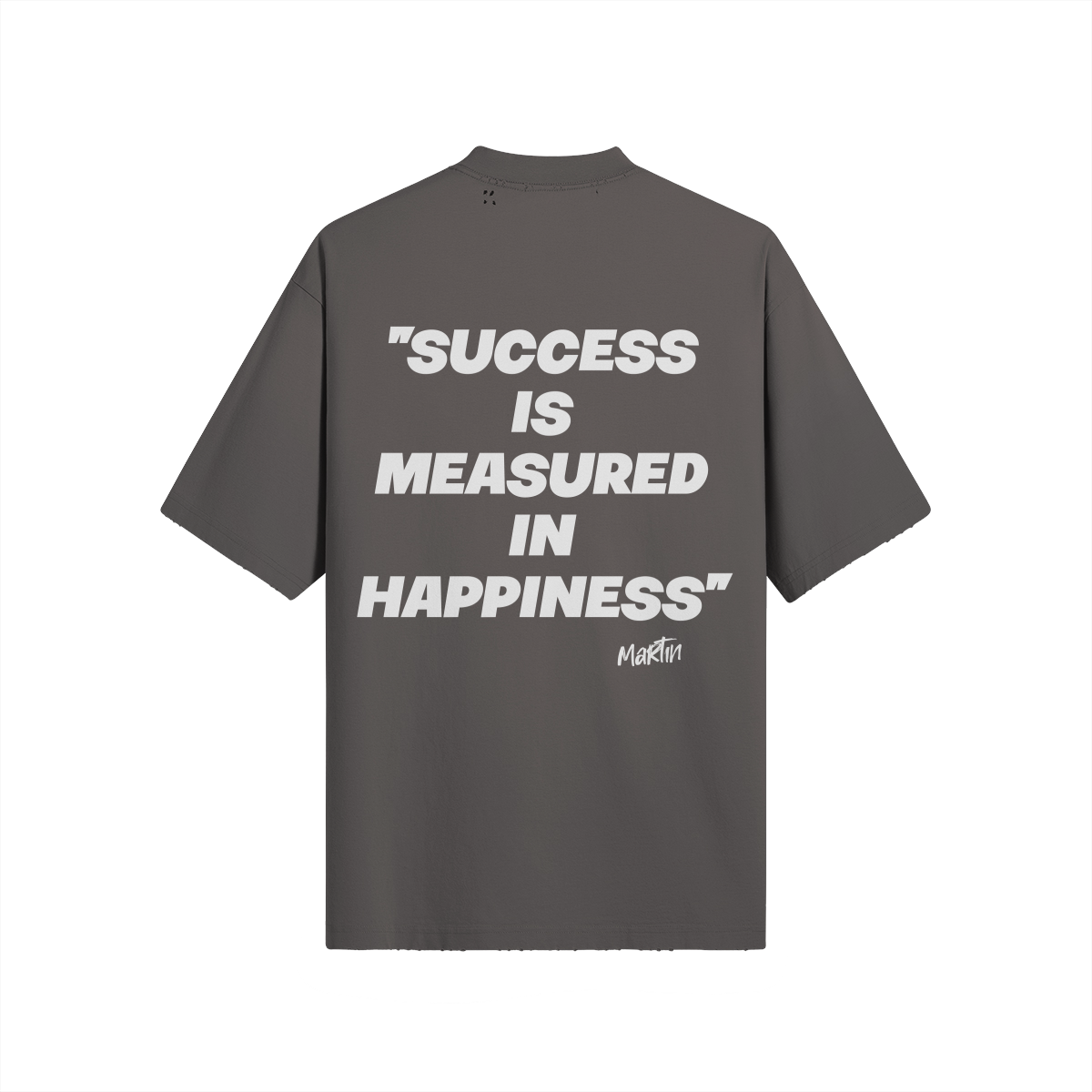 "THE SUCCESS T-SHIRT"